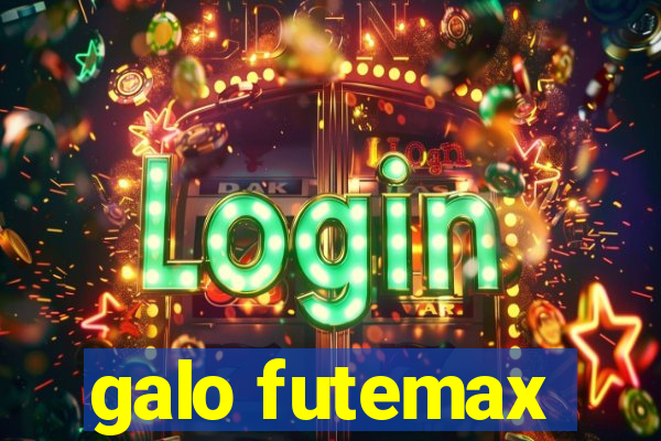 galo futemax